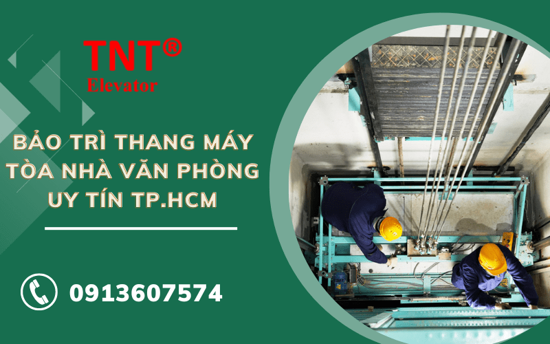 bảo trì thang máy tòa nhà văn phòng