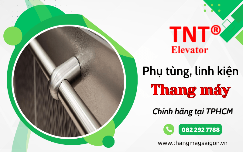 phụ tùng linh kiện thang máy TPHCM